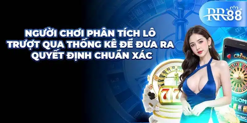 Lô Trượt – Bí Kíp Chơi Lô Đáng Thử Nghiệm Mới Nhất 2025 3 Người chơi phân tích lô trượt qua thống kê để đưa ra quyết định chuẩn xác